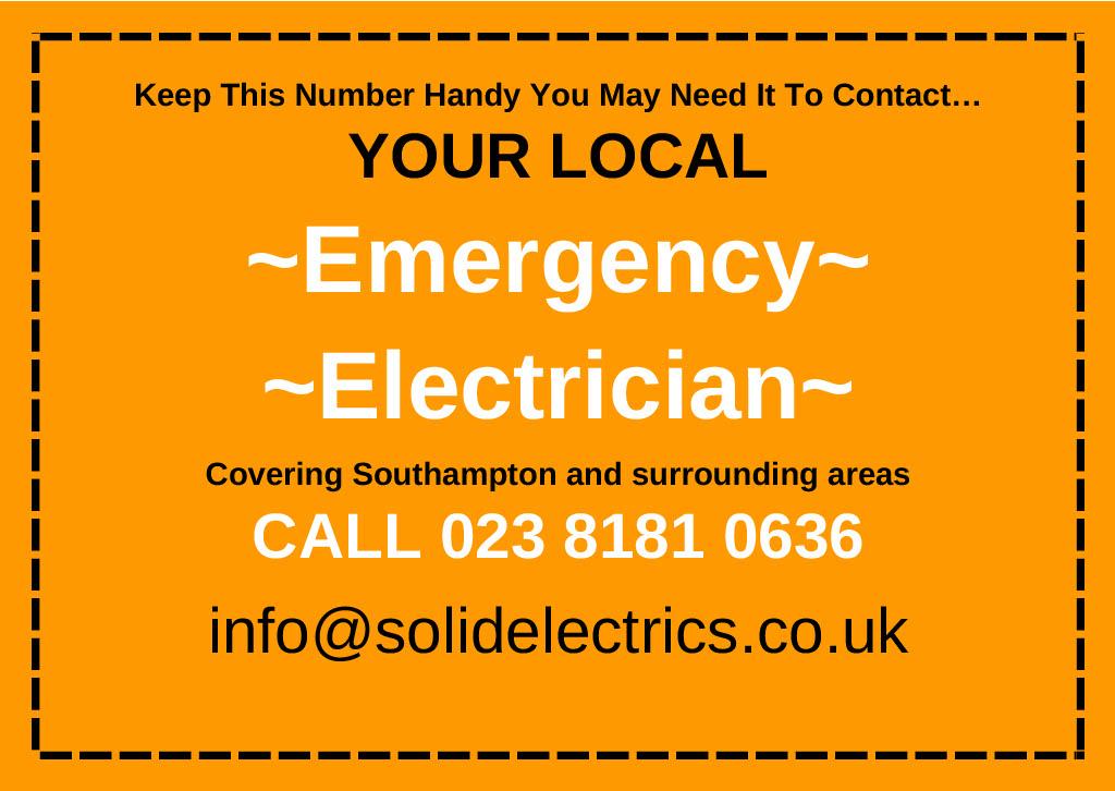 flyer presenting contact number 023 8181 0636 to get in touch with local electrician serving southampton and hampshire area offering call out and emergency electrical services